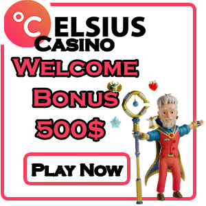 Celsius Casino Welcome Bonus